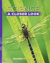 Cover art for Science, A Closer Look, Grade 5, Student Edition (ELEMENTARY SCIENCE CLOSER LOOK)