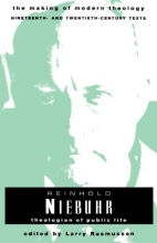 Cover art for Reinhold Niebuhr: Theologian of Public Life (Making of Modern Theology)