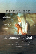 Cover art for Encountering God: A Spiritual Journey from Bozeman to Banaras