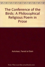 Cover art for The Conference of the Birds: A Philosophical Religious Poem in Prose