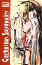 Cover art for Carthusian Spirituality: The Writings of Hugh of Balma and Guigo De Ponte (Classics of Western Spirituality)