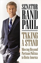 Cover art for Taking a Stand: Moving Beyond Partisan Politics to Unite America