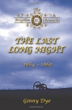 Cover art for The Last, Long Night (#5 in the Bregdan Chronicles Historical Fiction Romance Series) (Volume 5)