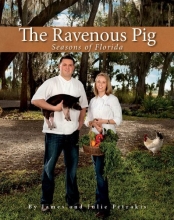 Cover art for The Ravenous Pig: Seasons of Florida