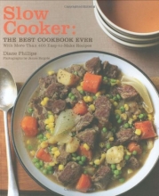 Cover art for Slow Cooker: The Best Cookbook Ever with More Than 400 Easy-to-Make Recipes