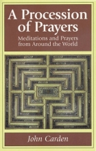 Cover art for A Procession of Prayers: Prayers and Meditations from Around the World
