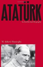 Cover art for Atatrk: An Intellectual Biography