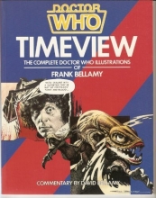 Cover art for Doctor Who: Timeview : The Complete Doctor Who Illustrations of Frank Bellamy