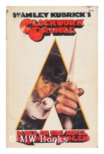 Cover art for Stanley Kubrick's Clockwork Orange (Based on the Novel by Anthony Burgess)