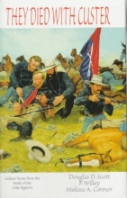 Cover art for They Died With Custer: Soldiers' Bones from the Battle of the Little Bighorn