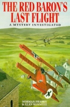 Cover art for The Red Baron's Last Flight: A Mystery Investigated