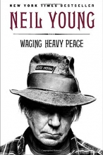 Cover art for Waging Heavy Peace: A Hippie Dream