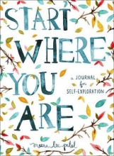 Cover art for Start Where You Are: A Journal for Self-Exploration
