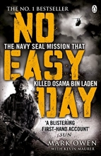 Cover art for No Easy Day: The Only First-hand Account of the Navy Seal Mission that Killed Osama bin Laden