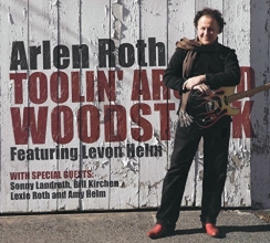 Cover art for Toolin Around Woodstock Featuring Levon Helm