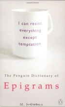 Cover art for The Penguin Dictionary of Epigrams (Penguin Reference Books)