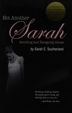Cover art for Not Another Sarah Avoiding and Escaping Abuse