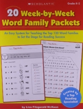 Cover art for 20 Week-by-Week Word Family Packets: An Easy System for Teaching the Top 120 Word Families to Set the Stage for Reading Success (Teaching Resources)