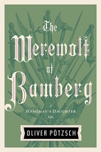 Cover art for The Werewolf of Bamberg (A Hangman's Daughter Tale)