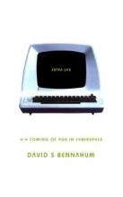 Cover art for Extra Life: Coming Of Age In Cyberspace