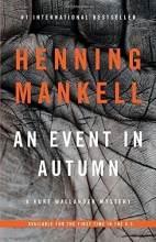 Cover art for An Event in Autumn (Kurt Wallander Series)