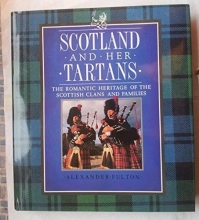 Cover art for Scotland and Her Tartans