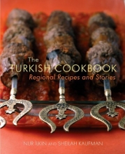 Cover art for The Turkish Cookbook: Regional Recipes and Stories