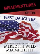 Cover art for Misadventures of the First Daughter