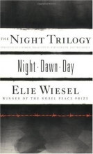 Cover art for The Night Trilogy: Night, Dawn, Day