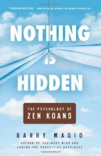 Cover art for Nothing Is Hidden: The Psychology of Zen Koans