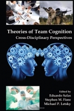Cover art for Theories of Team Cognition: Cross-Disciplinary Perspectives (Applied Psychology Series)