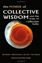 Cover art for The Power of Collective Wisdom: And the Trap of Collective Folly