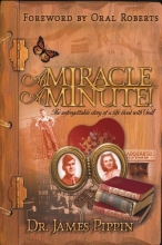 Cover art for Miracle A Minute: The Unforgettable Story of a Life Lived With God
