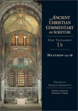 Cover art for Matthew 14-28 (Ancient Christian Commentary on Scripture)
