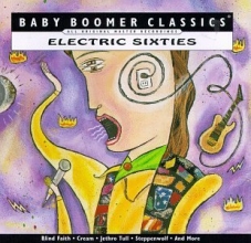 Cover art for Electric Sixties: Baby Boomer Classics