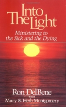 Cover art for Into the Light: A Simple Way to Pray with the Sick and the Dying