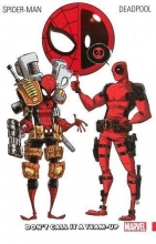 Cover art for Spider-Man/Deadpool Vol. 0: Don't Call It A Team-Up