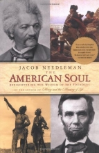 Cover art for The American Soul: Rediscovering the Wisdom of the Founders