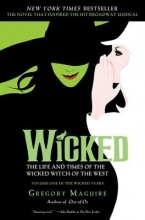 Cover art for Wicked: The Life and Times of the Wicked Witch of the West
