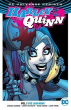 Cover art for Harley Quinn Vol. 1: Die Laughing (Rebirth) (Harley Quinn: DC Universe Rebirth)