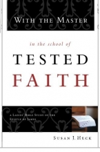 Cover art for With the Master in the School of Tested Faith