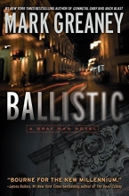 Cover art for Ballistic (Gray Man #3)
