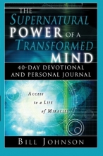 Cover art for The Supernatural Power of a Transformed Mind 40-Day Devotional and Personal Journal