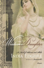 Cover art for Wisdom's Daughter: A Novel of Solomon and Sheba