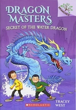 Cover art for Secret of the Water Dragon: A Branches Book (Dragon Masters #3)