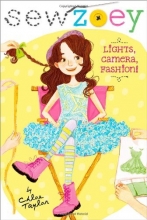 Cover art for Lights, Camera, Fashion! (Sew Zoey)