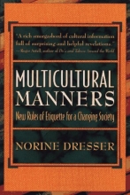 Cover art for Multicultural Manners: New Rules of Etiquette for a Changing Society
