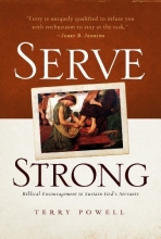 Cover art for Serve Strong: Biblical Encouragement to Sustain God's Servants