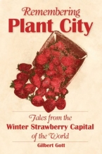 Cover art for Remembering Plant City: Stories from the Winter Strawberry Capital of the World (American Chronicles)