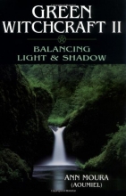 Cover art for 002: Green Witchcraft II: Balancing Light & Shadow